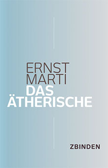 Heinz Marti Das Ätherische